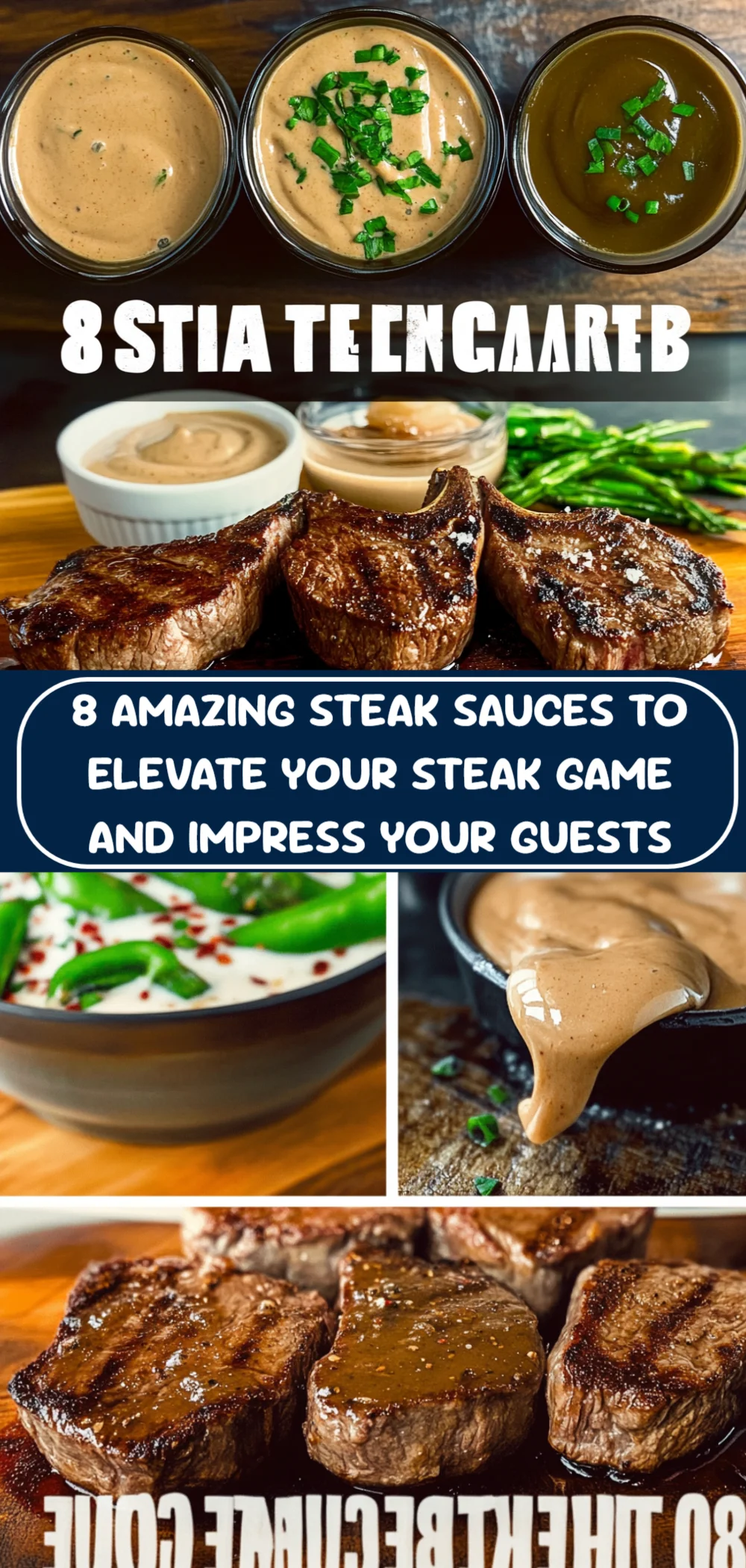 8 Amazing Steak Sauces to Elevate Your Steak Game and Impress Your Guests