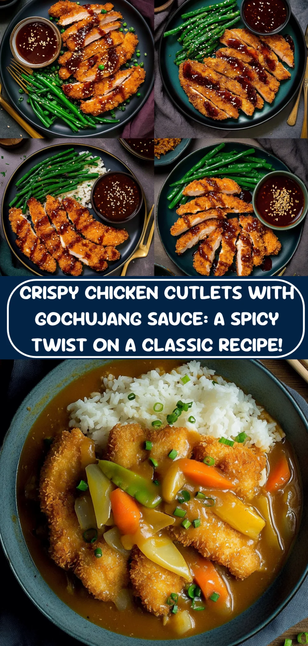 Crispy Chicken Cutlets with Gochujang Sauce: A Spicy Twist on a Classic Recipe!