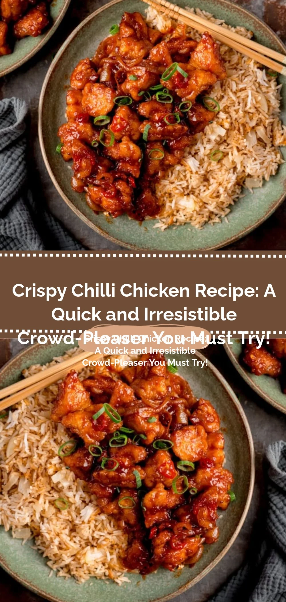 Crispy Chilli Chicken Recipe (Irresistibly Crunchy!)