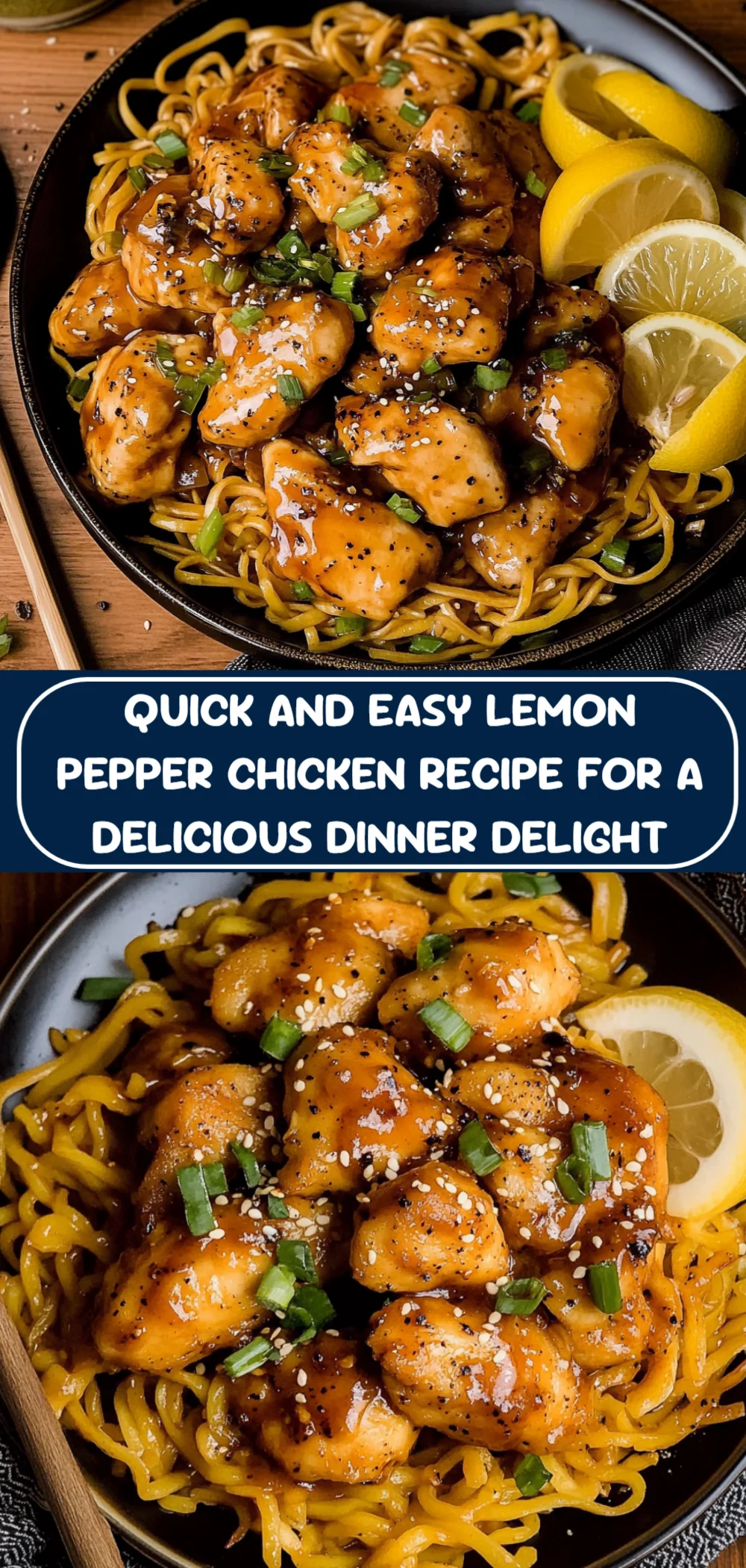 Quick and Easy Lemon Pepper Chicken Recipe for a Delicious Dinner Delight
