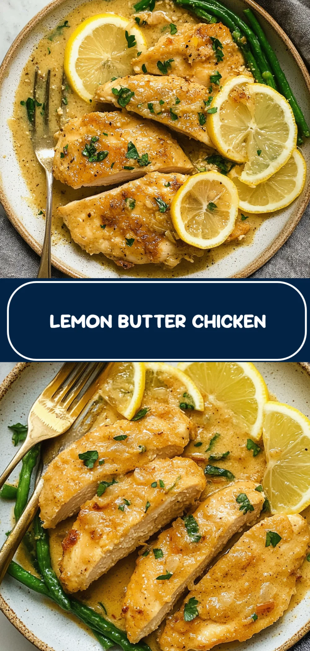 Deliciously Easy Lemon Butter Chicken Recipe Your Family Will Love