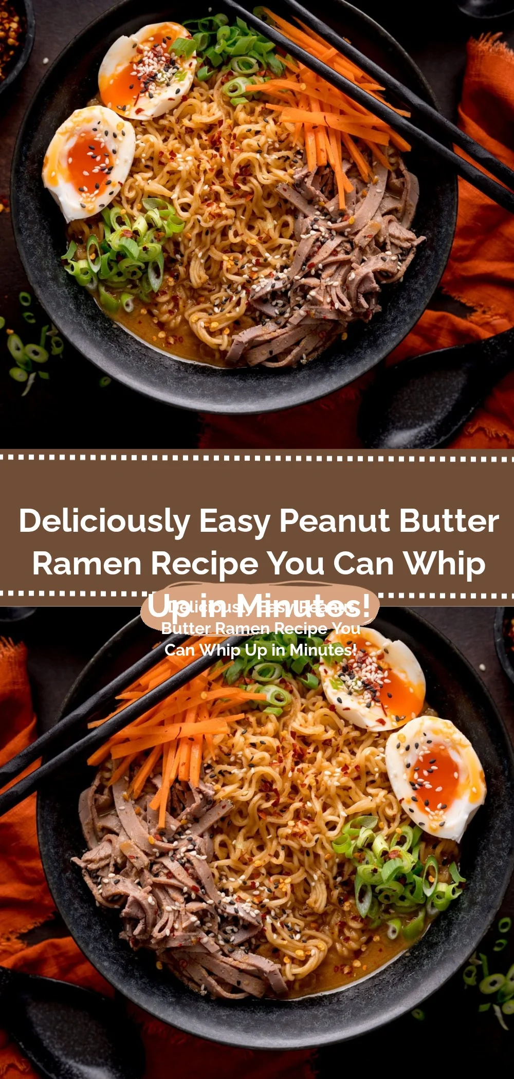 Deliciously Easy Peanut Butter Ramen Recipe