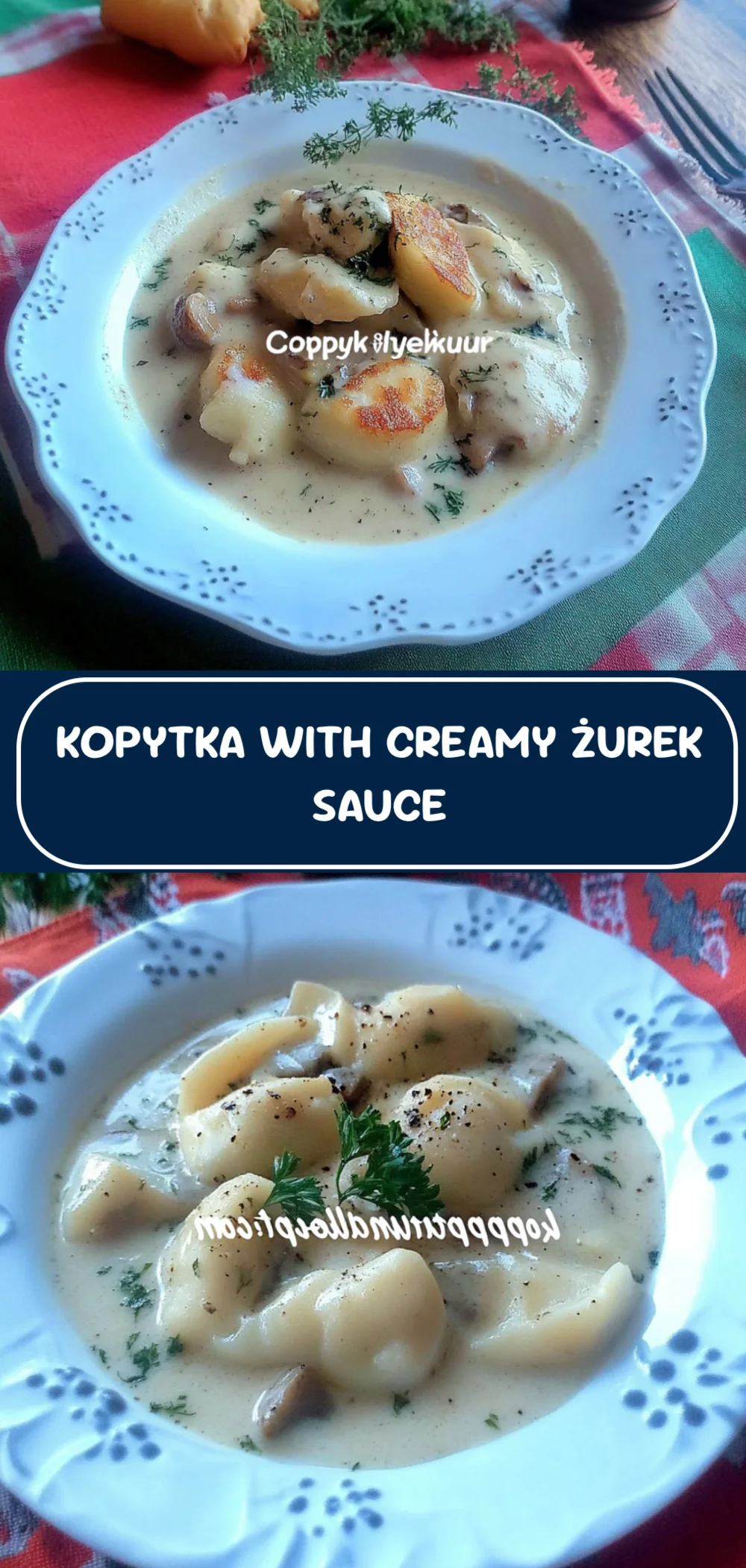 Delicious Kopytka with Creamy Żurek Sauce: A Heartwarming Comfort Food Recipe!
