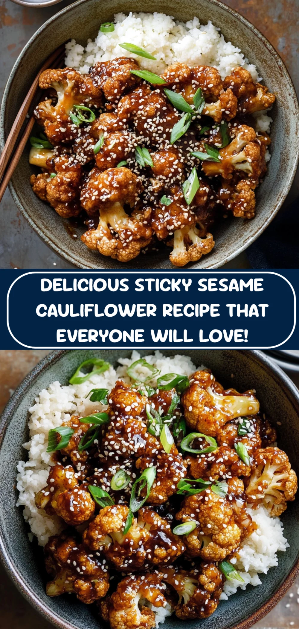 Delicious Sticky Sesame Cauliflower Recipe That Everyone Will Love!