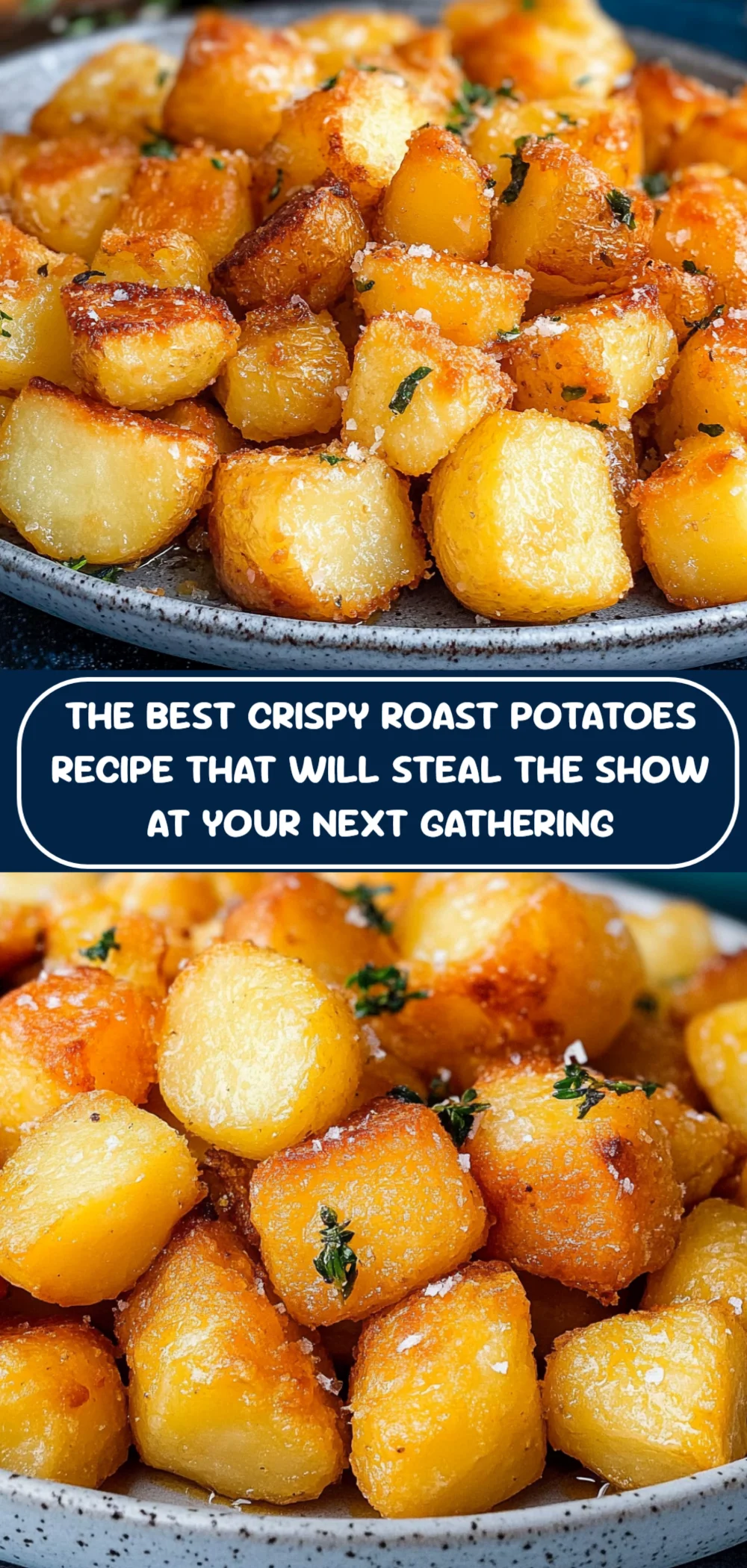 The Best Crispy Roast Potatoes Recipe That Will Steal the Show at Your Next Gathering