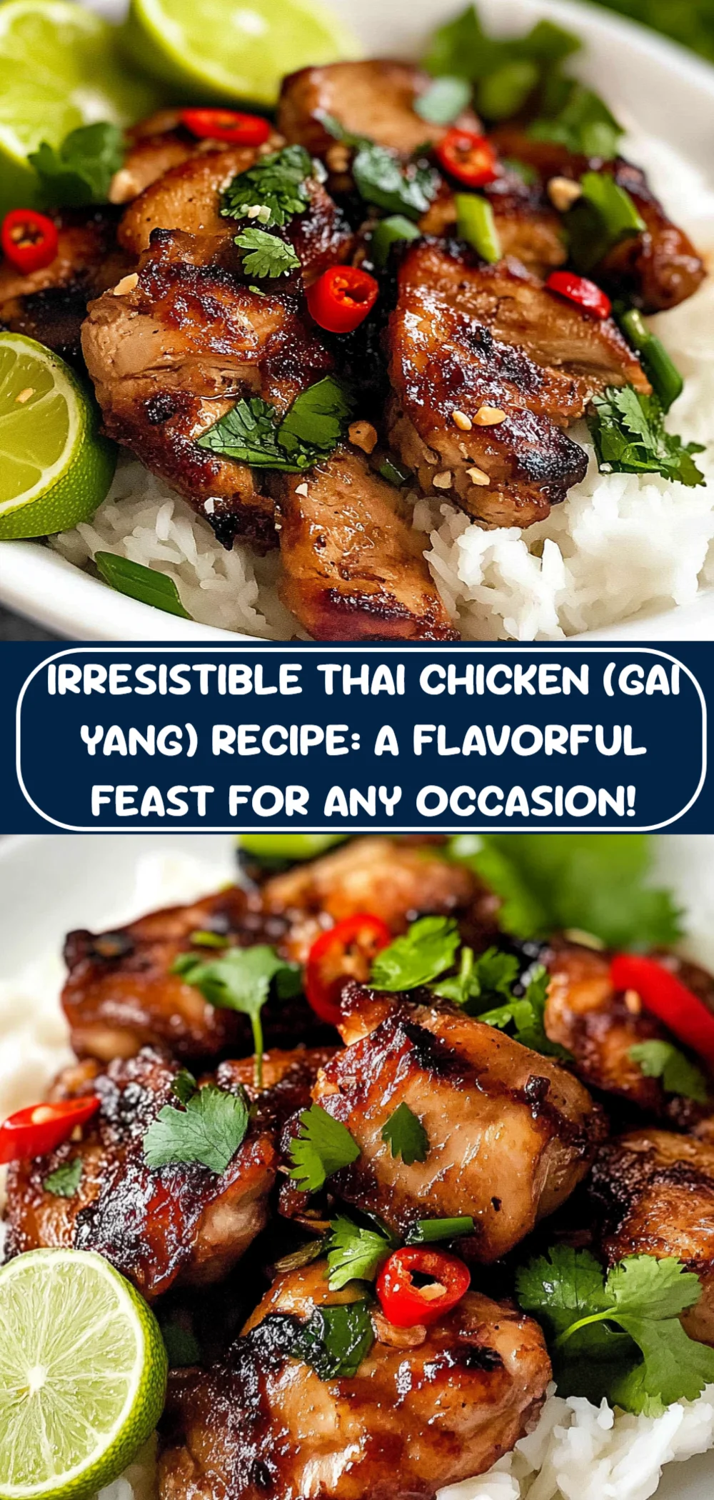 Delicious Thai Chicken (Gai Yang) Recipe
