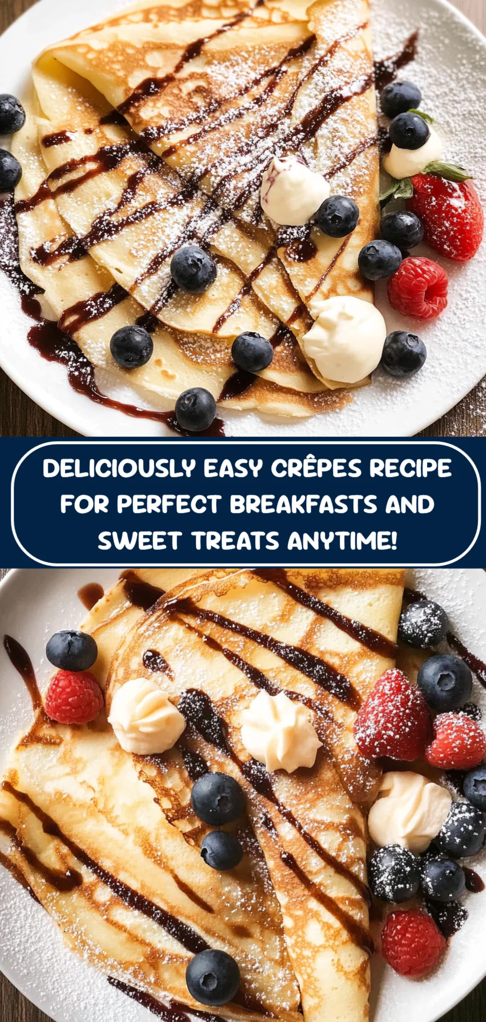 Deliciously Easy Crêpes Recipe for Any Occasion