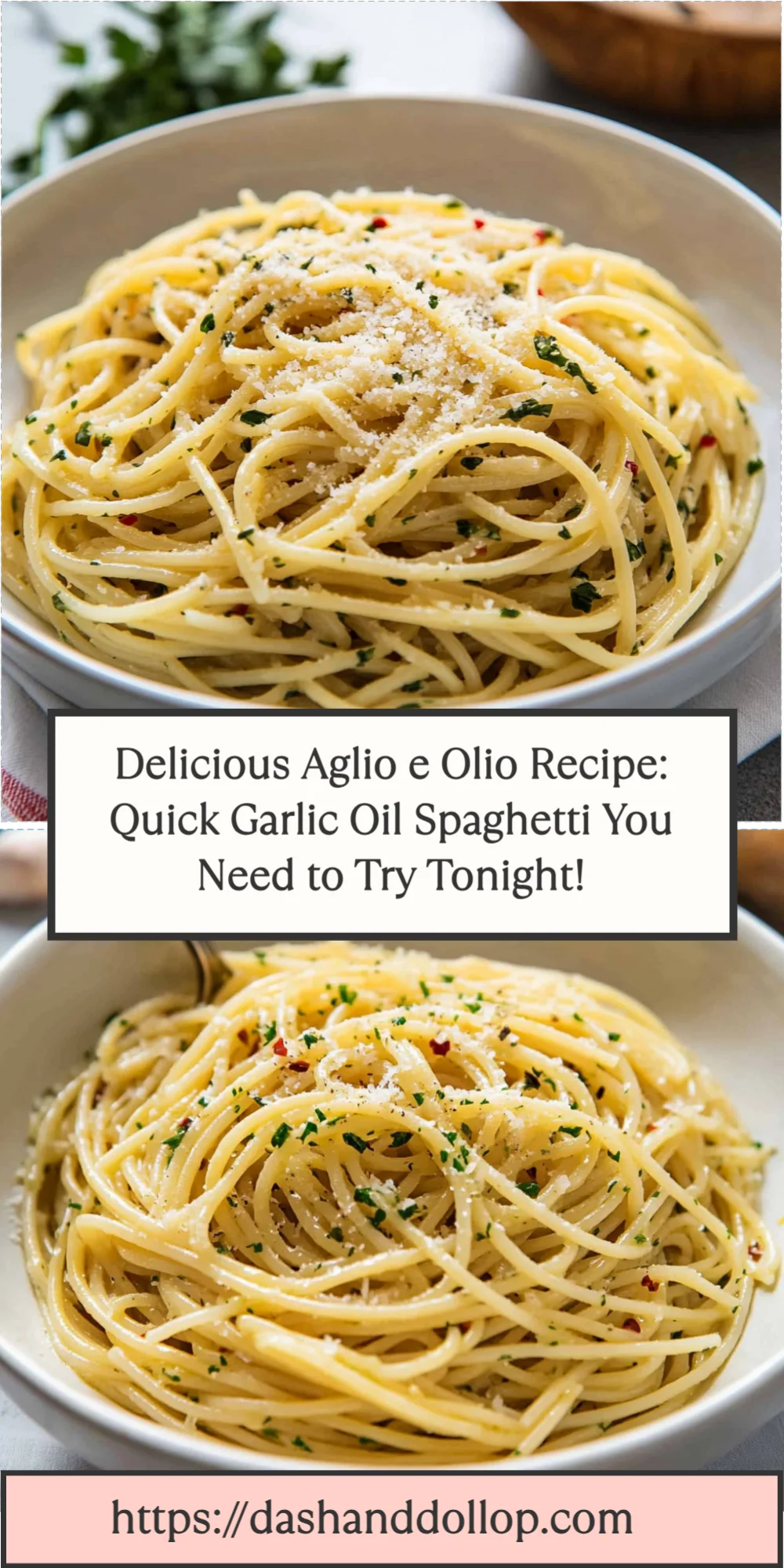 Delicious Aglio e Olio Recipe: Quick Garlic Oil Spaghetti You Need to Try Tonight!