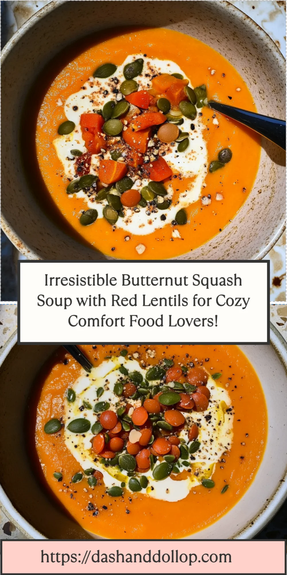 Irresistible Butternut Squash Soup with Red Lentils for Cozy Comfort Food Lovers!
