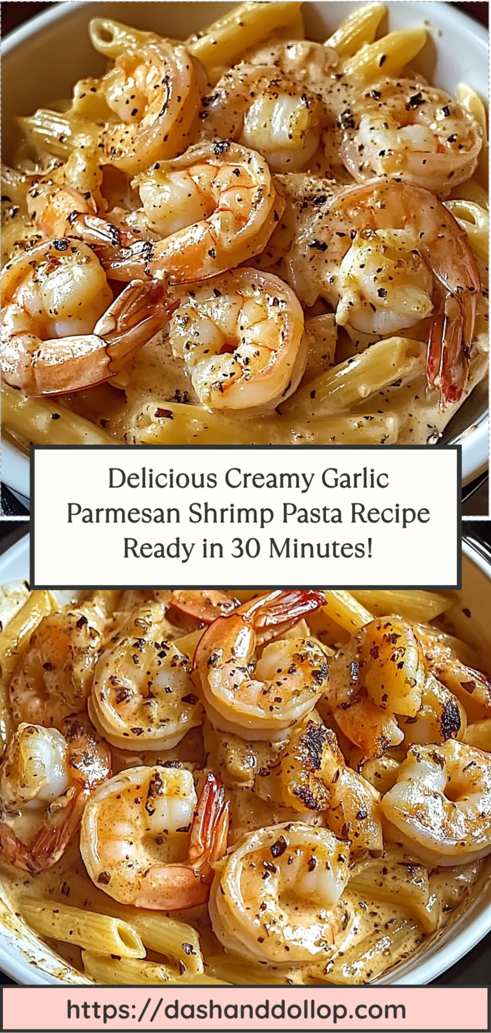 Delicious Creamy Garlic Parmesan Shrimp Pasta Recipe Ready in 30 Minutes!