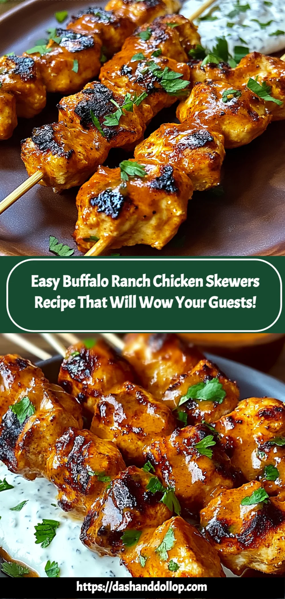 Easy Buffalo Ranch Chicken Skewers Recipe That Will Wow Your Guests!