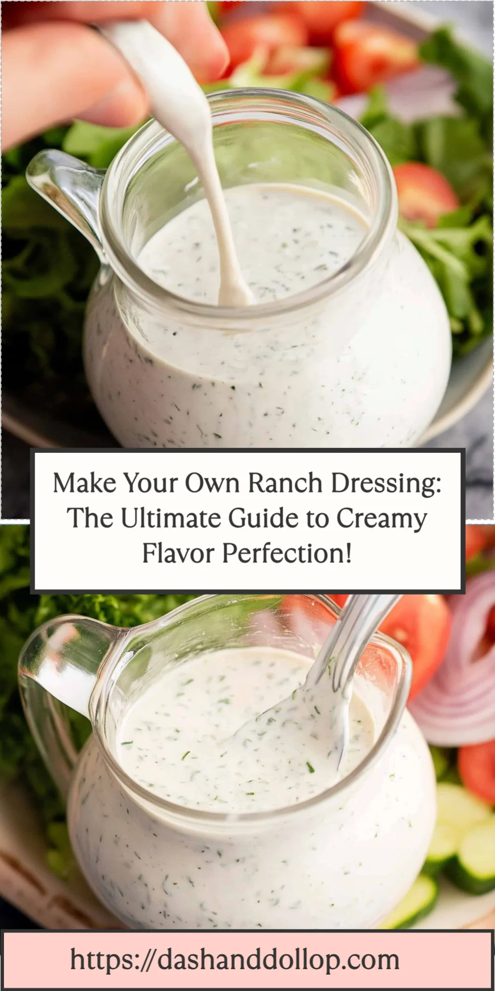 Make Your Own Ranch Dressing: The Ultimate Guide to Creamy Flavor Perfection!