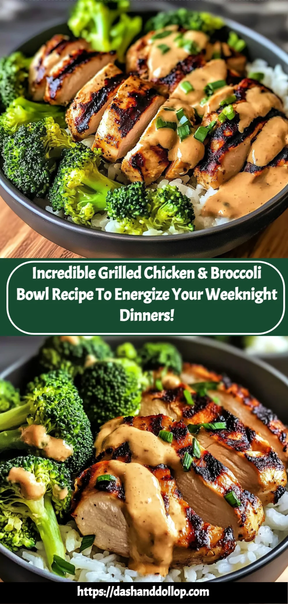 Incredible Grilled Chicken & Broccoli Bowl Recipe to Energize Your Weeknight Dinners!