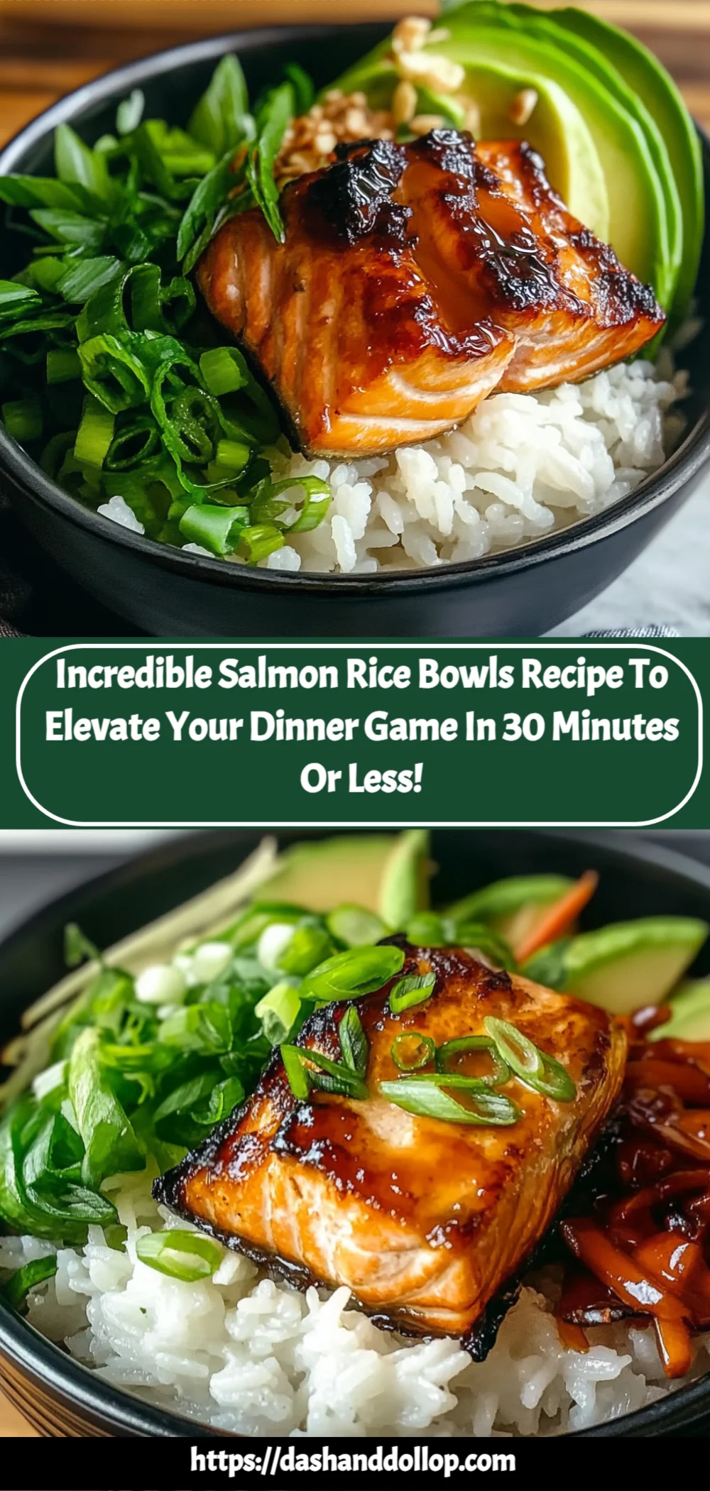 Incredible Salmon Rice Bowls Recipe to Elevate Your Dinner Game in 30 Minutes or Less!