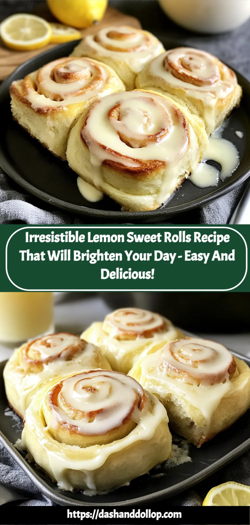 Irresistible Lemon Sweet Rolls Recipe That Will Brighten Your Day - Easy and Delicious!