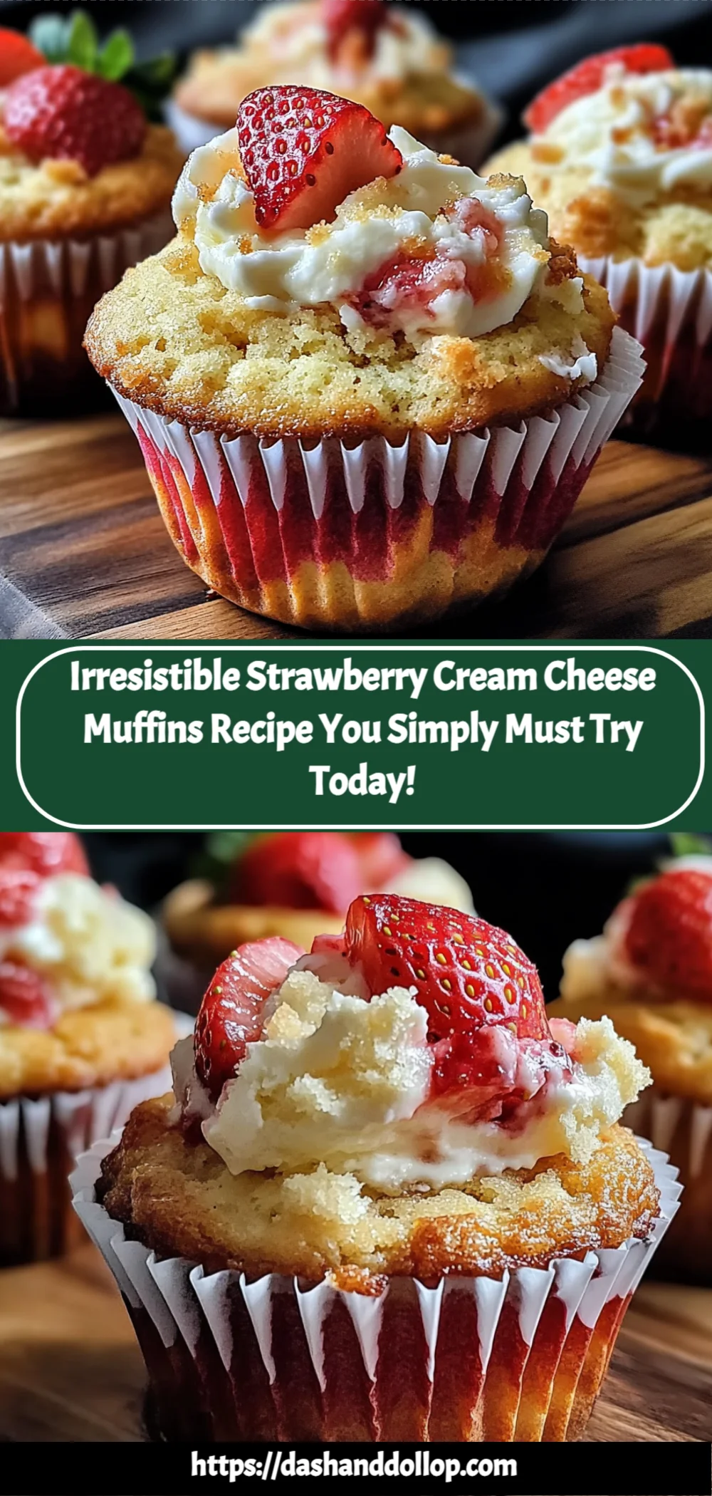 Irresistible Strawberry Cream Cheese Muffins Recipe You Simply Must Try Today!