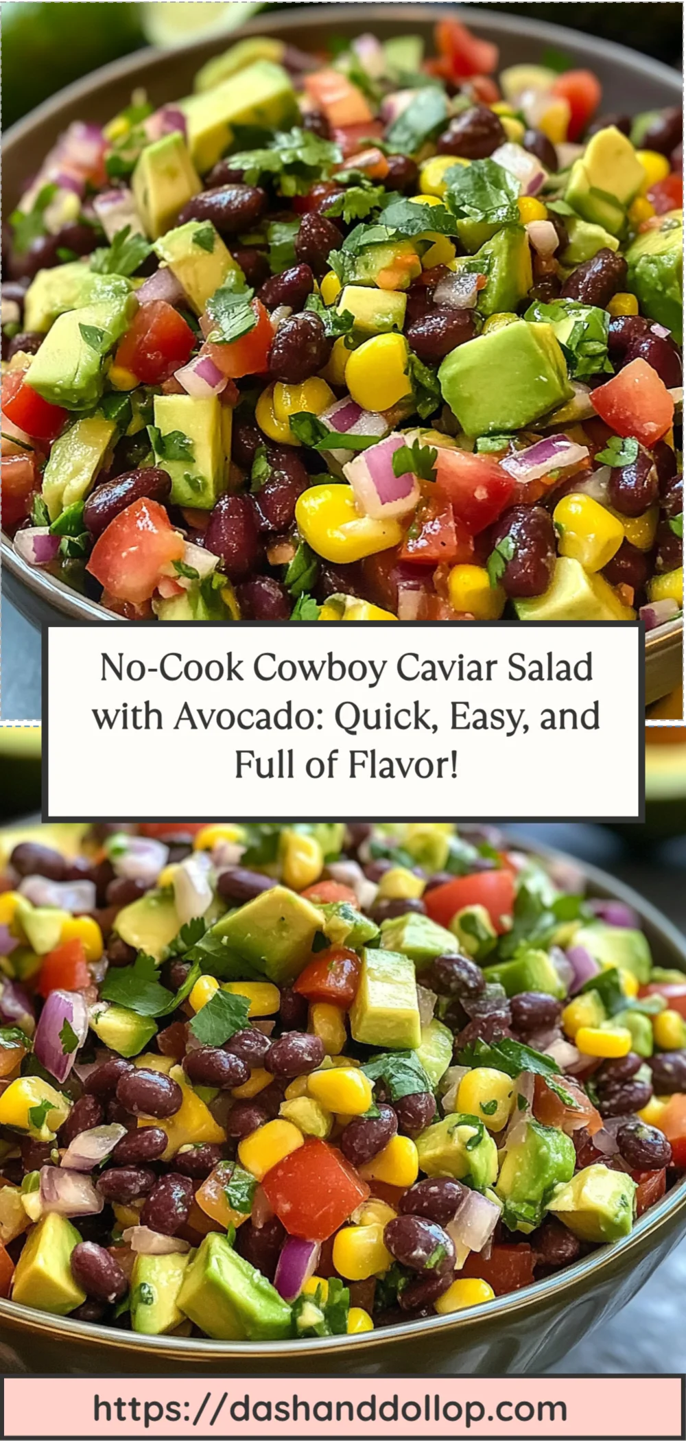 No-Cook Cowboy Caviar Salad with Avocado: Quick, Easy, and Full of Flavor!