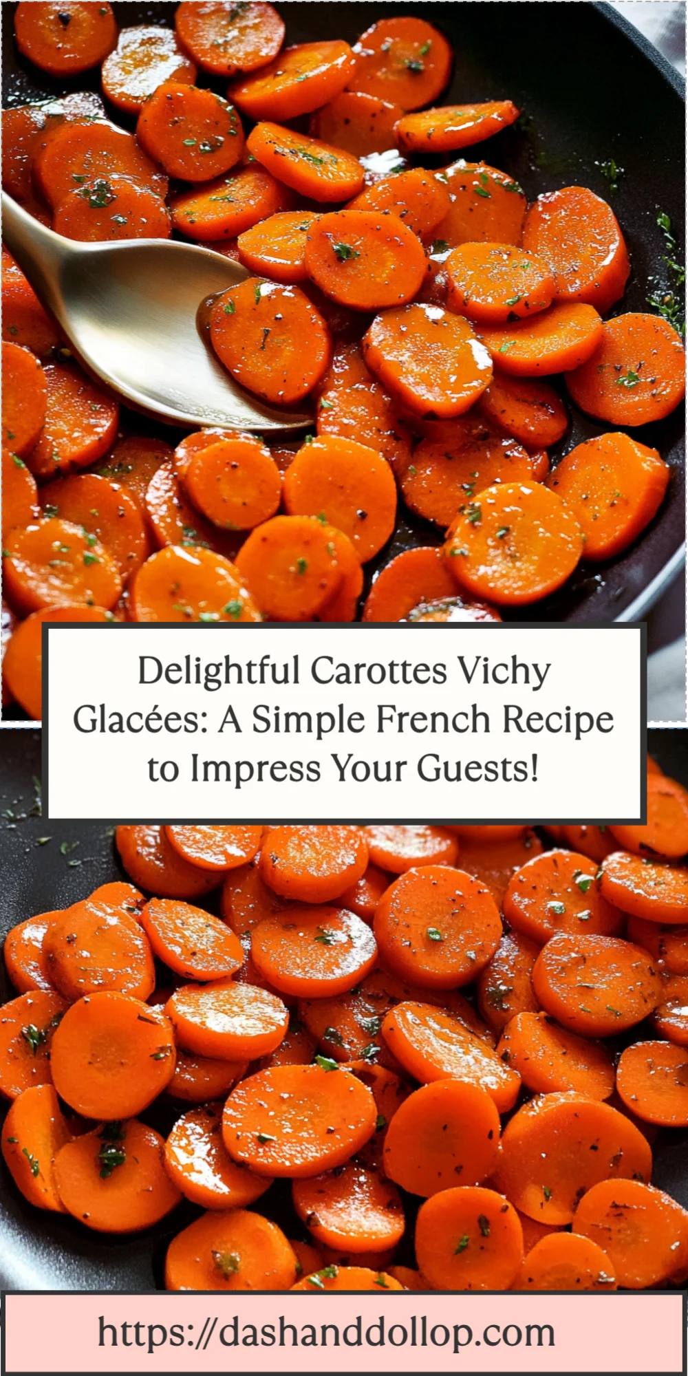 Delightful Carottes Vichy Glacées: A Simple French Recipe to Impress Your Guests!